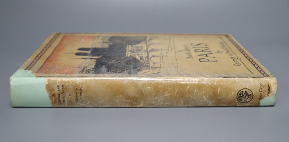 George and Pearl Adam - A Book about Paris, illustrated by H. Franks Waring, 1st edition, 1927